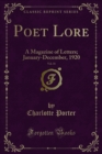 Image for Poet Lore: A Magazine of Letters; January-december, 1920
