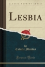 Image for Lesbia (Classic Reprint)