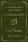 Image for Galesburg&#39;s Mighty Horse Market