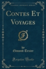 Image for Contes Et Voyages (Classic Reprint)