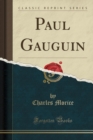 Image for Paul Gauguin (Classic Reprint)
