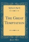 Image for The Great Temptation (Classic Reprint)