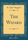 Image for The Wizard (Classic Reprint)