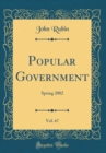 Image for Popular Government, Vol. 67: Spring 2002 (Classic Reprint)