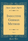 Image for Inductive German Method, Vol. 4 (Classic Reprint)