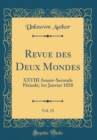 Image for Revue des Deux Mondes, Vol. 13: XXVIII Annee-Seconde Periode; 1er Janvier 1858 (Classic Reprint)
