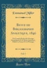 Image for Revue de Bibliographie Analytique, 1840, Vol. 1: Ou Compte Rendu des Ouvrages Scientifiques Et de Haute Litterature, Publies en France Et A lEtranger (Classic Reprint)