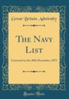 Image for The Navy List: Corrected to the 20th December, 1875 (Classic Reprint)