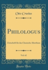 Image for Philologus, Vol. 62: Zeitschrift fur das Classische Alterthum (Classic Reprint)