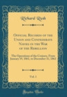Image for Official Records of the Union and Confederate Navies in the War of the Rebellion, Vol. 1: The Operations of the Cruisers, From January 19, 1861, to December 31, 1862 (Classic Reprint)