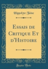 Image for Essais de Critique Et d&#39;Histoire (Classic Reprint)