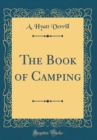 Image for The Book of Camping (Classic Reprint)