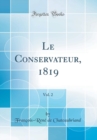 Image for Le Conservateur, 1819, Vol. 2 (Classic Reprint)