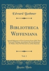 Image for Bibliotheca Wiffeniana, Vol. 1: Spanish Reformers of Two Centuries From 1520, Their Lives and Writings, According to the Late Benjamin B. Wiffen&#39;s Plan Nd With the Use of His Materials (Classic Reprin
