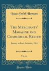 Image for The Merchants&#39; Magazine and Commercial Review, Vol. 44: January to June, Inclusive, 1861 (Classic Reprint)
