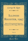 Image for Illinois Register, 1997, Vol. 21: Rules of Governmental Agencies; February 21, 1997, Pages 2543-2761 (Classic Reprint)