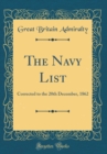 Image for The Navy List: Corrected to the 20th December, 1862 (Classic Reprint)