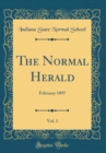 Image for The Normal Herald, Vol. 3: February 1897 (Classic Reprint)