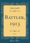 Image for Rattler, 1913, Vol. 5 (Classic Reprint)