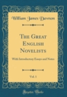 Image for The Great English Novelists, Vol. 1: With Introductory Essays and Notes (Classic Reprint)