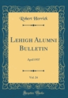 Image for Lehigh Alumni Bulletin, Vol. 24: April 1937 (Classic Reprint)