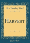 Image for Harvest (Classic Reprint)