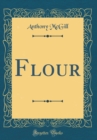Image for Flour (Classic Reprint)