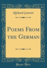 Image for Poems From the German (Classic Reprint)