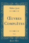 Image for ?uvres Completes, Vol. 1 (Classic Reprint)