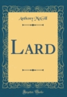 Image for Lard (Classic Reprint)