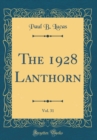 Image for The 1928 Lanthorn, Vol. 31 (Classic Reprint)