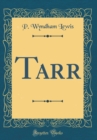 Image for Tarr (Classic Reprint)