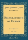 Image for Recollections of Europe, Vol. 2 of 2 (Classic Reprint)