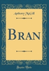Image for Bran (Classic Reprint)