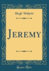 Image for Jeremy (Classic Reprint)