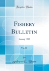 Image for Fishery Bulletin, Vol. 87: January 1989 (Classic Reprint)