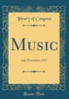 Image for Music: July-December, 1957 (Classic Reprint)