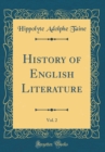 Image for History of English Literature, Vol. 2 (Classic Reprint)