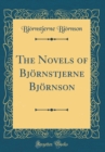 Image for The Novels of Bjornstjerne Bjornson (Classic Reprint)