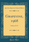 Image for Grapevine, 1968: Volumes 25-27 (Classic Reprint)