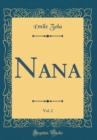 Image for Nana, Vol. 2 (Classic Reprint)