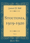 Image for Stoutonia, 1919-1920, Vol. 6 (Classic Reprint)