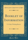 Image for Booklet of Information: U. S. Boys&#39; Working Reserve (Classic Reprint)