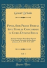 Image for Fines, Sive Pedes Finium; Sive Finales Concordiæ in Curia Domini Regis, Vol. 1: Ab Anno Septimo Regni Regis Ricardi I. Ad Annum Decimum Sextum Regis Johannis, A. D. 1195-A. D. 1214 (Classic Reprint)