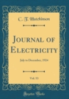 Image for Journal of Electricity, Vol. 53: July to December, 1924 (Classic Reprint)
