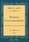 Image for Revista Contemporanea, Vol. 93: Ano XX; Enero, Febrero, Marzo 1894 (Classic Reprint)