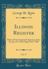 Image for Illinois Register, Vol. 17: Rules of Governmental Agencies; Issue 26, June 25, 1993; Pages 9167-9780 (Classic Reprint)