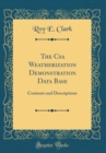 Image for The Csa Weatherization Demonstration Data Base: Contents and Descriptions (Classic Reprint)