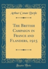 Image for The British Campaign in France and Flanders, 1915 (Classic Reprint)