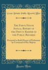 Image for The Forty-Ninth Annual Report of the Deputy Keeper of the Public Records: Presented to Both Houses of Parliament by Command of Her Majesty (Classic Reprint)